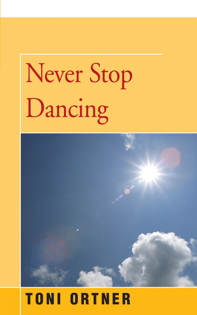 Never Stop Dancing Never Stop Dancing