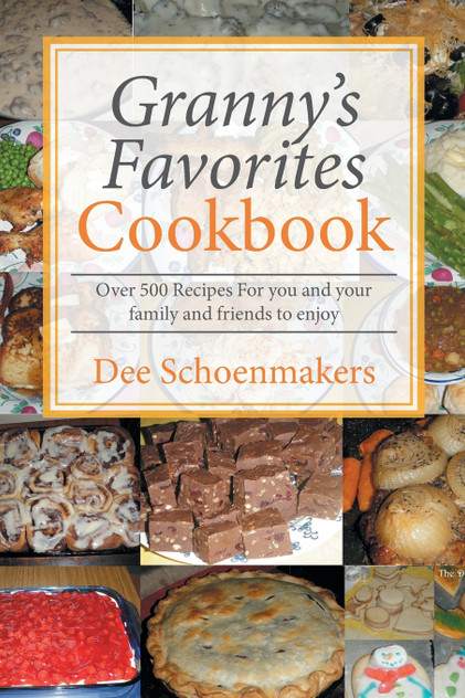 Granny's Favorites Cookbook Granny's Favorites Cookbook