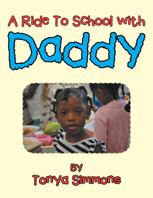 A Ride To School with Daddy A Ride To School with Daddy