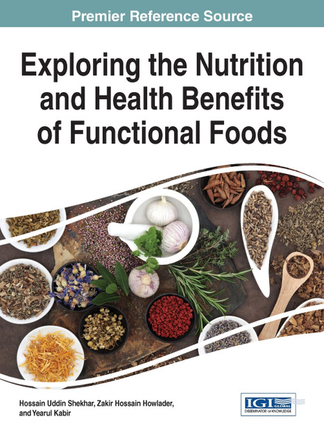 Exploring the Nutrition and Health Benefits of Functional Foods Exploring the Nutrition and Health Benefits of Functional Foods