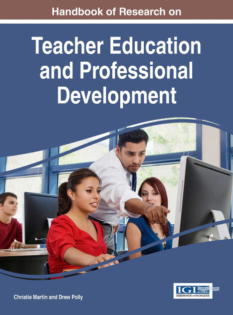 Handbook of Research on Teacher Education and Professional Development Handbook of Research on Teacher Education and Professional Development