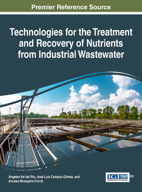 Technologies for the Treatment and Recovery of Nutrients from Industrial Wastewater Technologies for the Treatment and Recovery of Nutrients from Industrial Wastewater