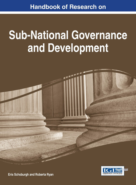 Handbook of Research on Sub-National Governance and Development Handbook of Research on Sub-National Governance and Development