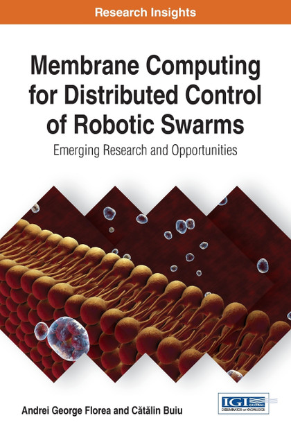 Membrane Computing for Distributed Control of Robotic Swarms