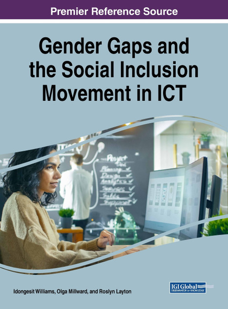 Gender Gaps and the Social Inclusion Movement in ICT Gender Gaps and the Social Inclusion Movement in ICT