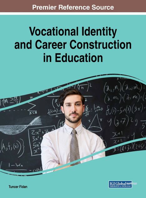 Vocational Identity and Career Construction in Education Vocational Identity and Career Construction in Education