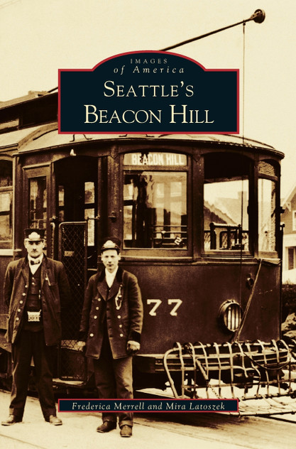 Seattle's Beacon Hill Seattle's Beacon Hill