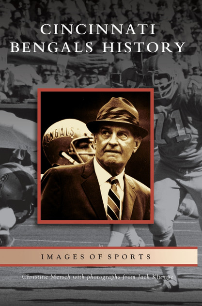 Cincinnati Bengals History Cincinnati Bengals History