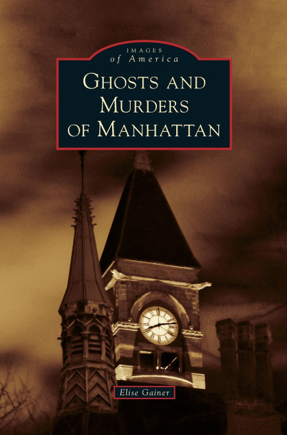 Ghosts and Murders of Manhattan Ghosts and Murders of Manhattan
