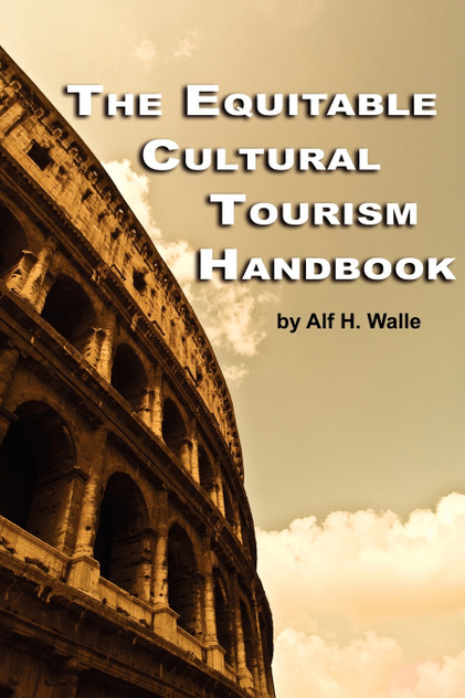 The Equitable Cultural Tourism Handbook (PB) The Equitable Cultural Tourism Handbook (PB)