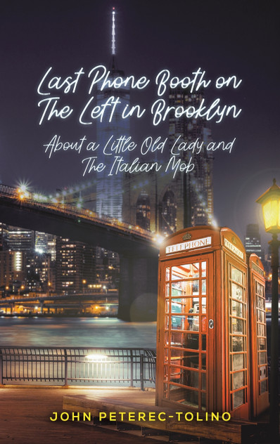 Last Phone Booth on the Left in Brooklyn Last Phone Booth on the Left in Brooklyn