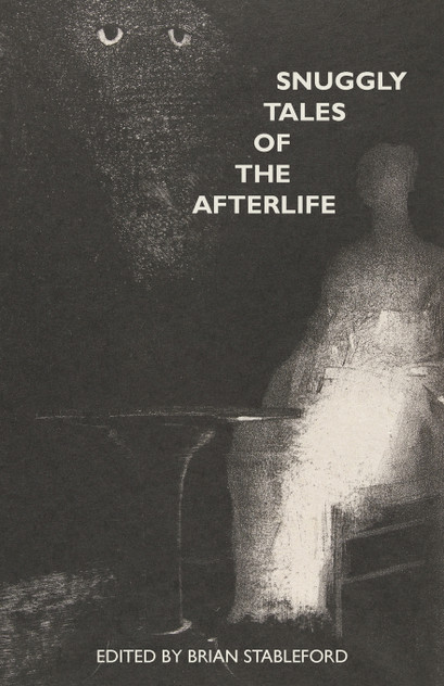 Snuggly Tales of the Afterlife Snuggly Tales of the Afterlife