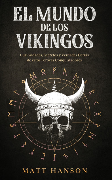 El Mundo de los Vikingos El Mundo de los Vikingos