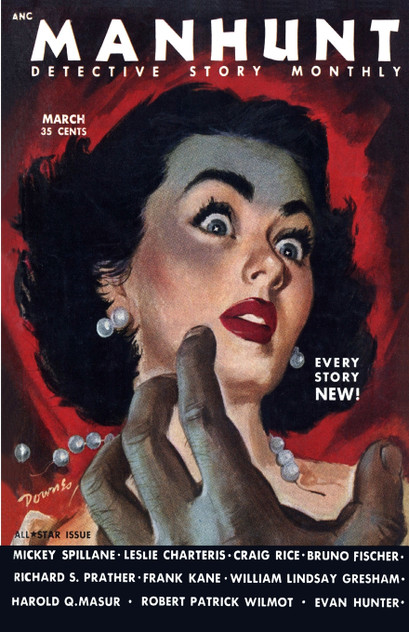 Manhunt, March 1953 Manhunt, March 1953