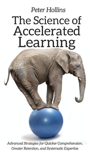 The Science of Accelerated Learning