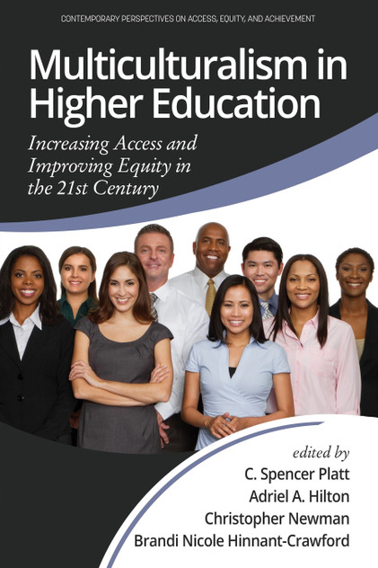 Multiculturalism in Higher Education Multiculturalism in Higher Education
