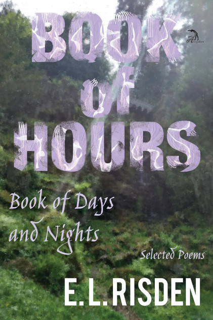 Book of Hours, Book of Days and Nights Book of Hours, Book of Days and Nights