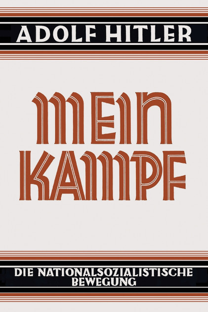 Mein Kampf - Deutsche Sprache - 1925 Ungekürzt