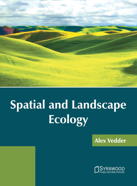 Spatial and Landscape Ecology Spatial and Landscape Ecology