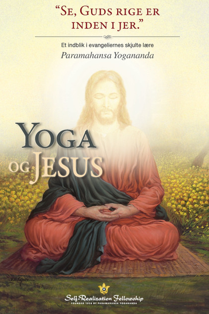 Yoga og Jesus (The Yoga of Jesus Danish) Yoga og Jesus (The Yoga of Jesus Danish)
