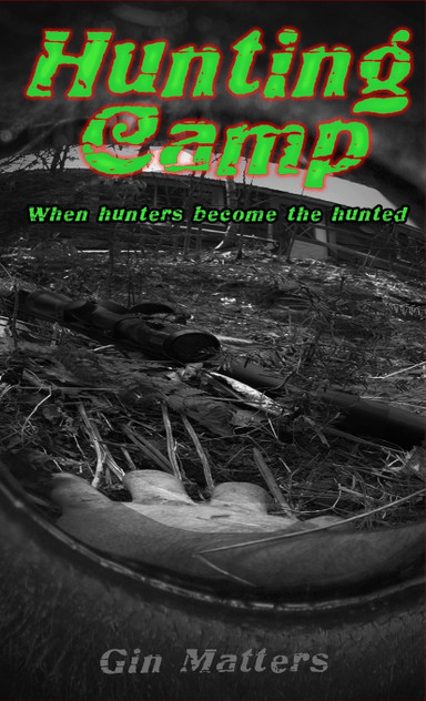 Hunting Camp Hunting Camp