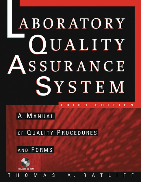 The Laboratory Quality Assurance System The Laboratory Quality Assurance System