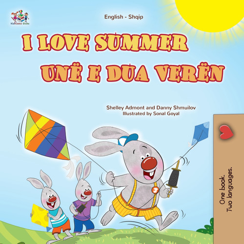 I Love Summer (English Albanian Bilingual Children's Book) I Love Summer (English Albanian Bilingual Children's Book)