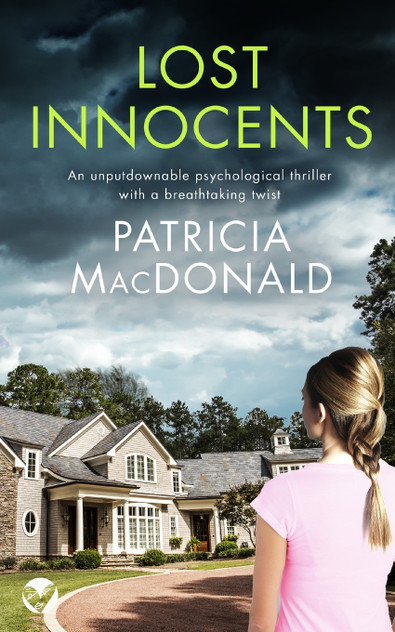 LOST INNOCENTS an unputdownable psychological thriller with a breathtaking twist LOST INNOCENTS an unputdownable psychological thriller with a breathtaking twist