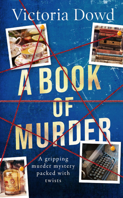 A BOOK OF MURDER a gripping murder mystery packed with twists A BOOK OF MURDER a gripping murder mystery packed with twists