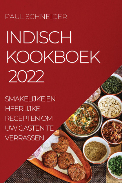 INDISCH KOOKBOEK 2022 INDISCH KOOKBOEK 2022
