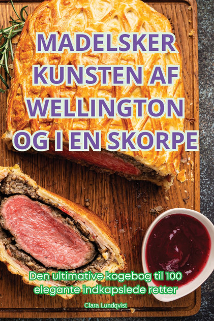 MADELSKER KUNSTEN AF WELLINGTON OG I EN SKORPE MADELSKER KUNSTEN AF WELLINGTON OG I EN SKORPE