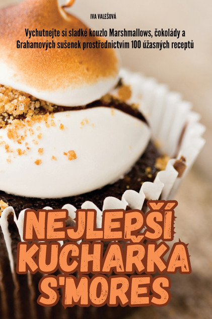 NEJLEPŠÍ KUCHAŘKA S'MORES