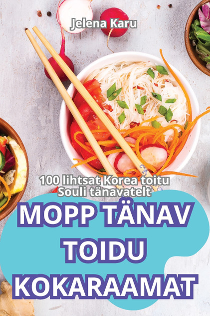 MOPP TÄNAV TOIDU KOKARAAMAT MOPP TÄNAV TOIDU KOKARAAMAT
