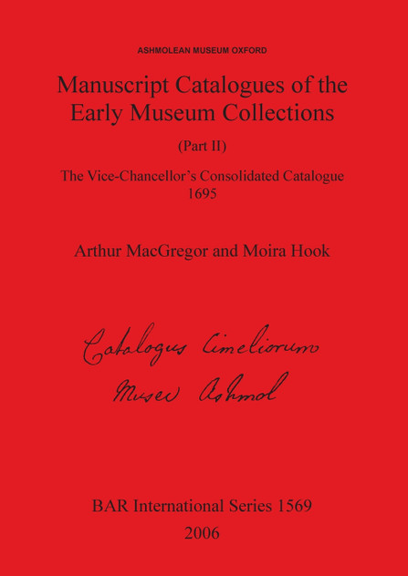 Manuscript Catalogues of the Early Museum Collections (Part II)