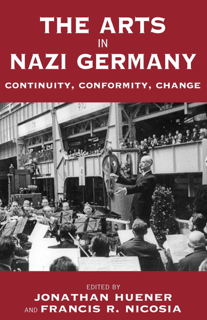 The Arts in Nazi Germany The Arts in Nazi Germany