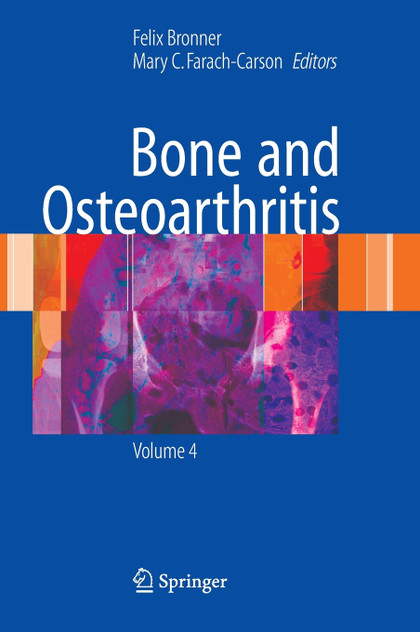 Bone and Osteoarthritis Bone and Osteoarthritis