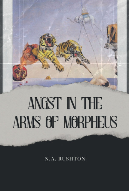 Angst in the Arms of Morpheus