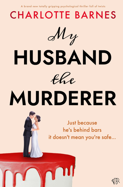 My Husband the Murderer My Husband the Murderer