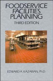 Foodservice Facilities Planning
