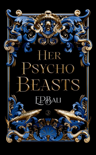 Her Psycho Beasts Her Psycho Beasts