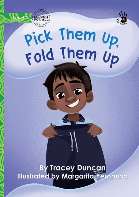 Pick Them Up, Fold Them Up - Our Yarning Pick Them Up, Fold Them Up - Our Yarning