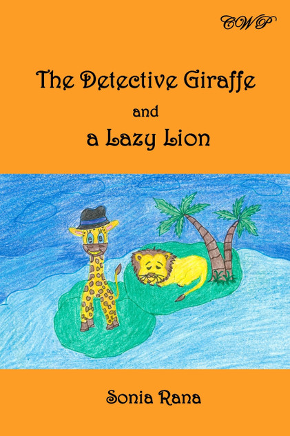 The Detective Giraffe and a Lazy Lion The Detective Giraffe and a Lazy Lion