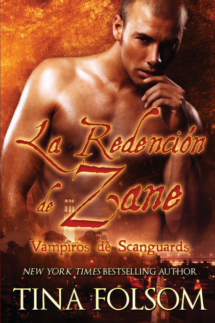 La Redención de Zane (Vampiros de Scanguards 5) La Redención de Zane (Vampiros de Scanguards 5)