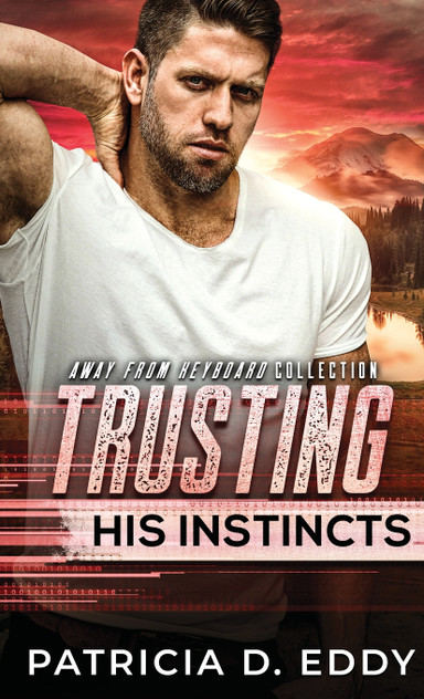 Trusting His Instincts Trusting His Instincts