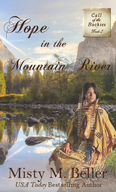 Hope in the Mountain River Hope in the Mountain River