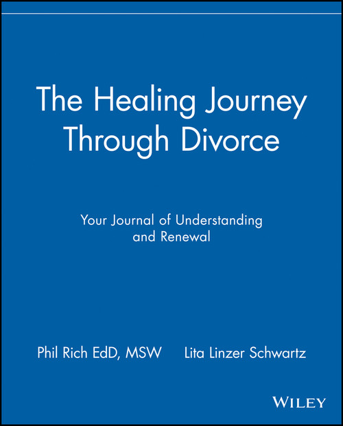 The Healing Journey Through Divorce The Healing Journey Through Divorce