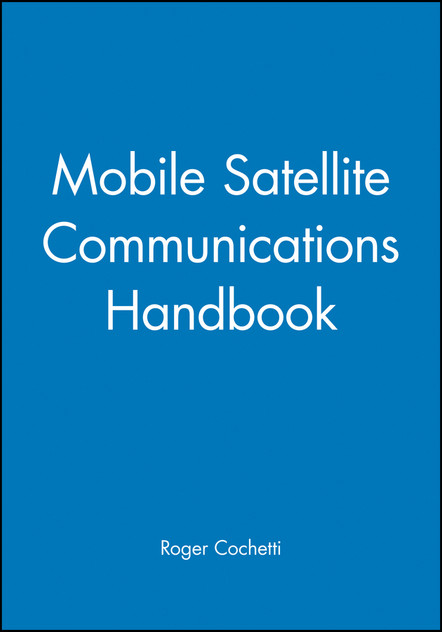 Mobile Satellite Communications Handbook