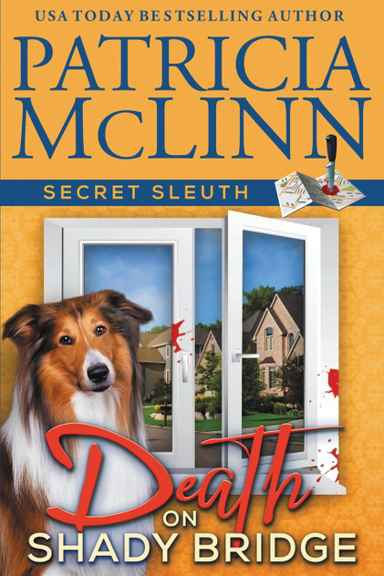 Death on Shady Bridge (Secret Sleuth, Book 5) Death on Shady Bridge (Secret Sleuth, Book 5)