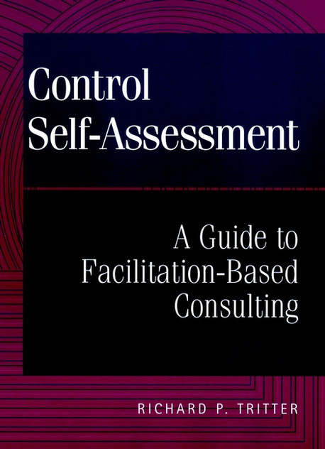 Control Self-Assessment Control Self-Assessment