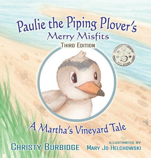 Paulie the Piping Plover's Merry Misfits Paulie the Piping Plover's Merry Misfits